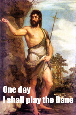 one day I shall play the dane