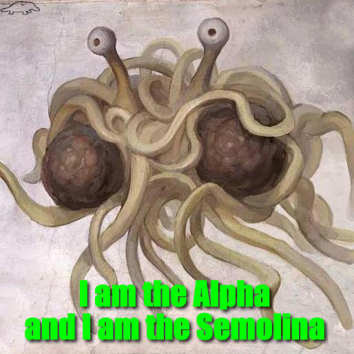 FSM Flying Spaghetti Monster Alpha Semolina