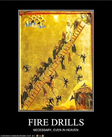 Fire drills in heaven.