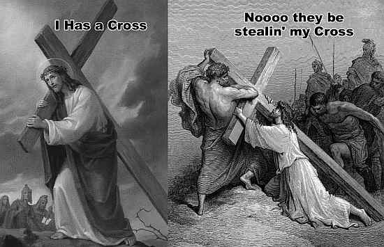 i has a cross … noooo they be stealin’ my cross