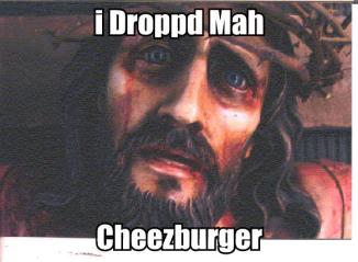 dropped mah cheezburger