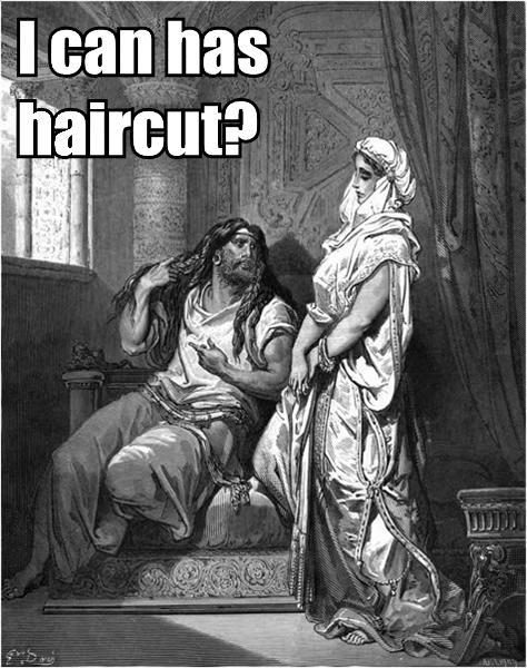 Sampson and Delilah: i can has haircut