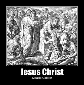jesus christ miracle caterer