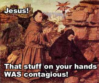 jesus that stuff on your hands WAS contagious