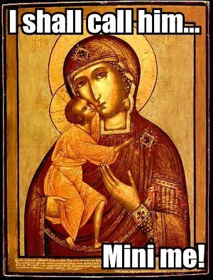 i shall call him … Mini Me!