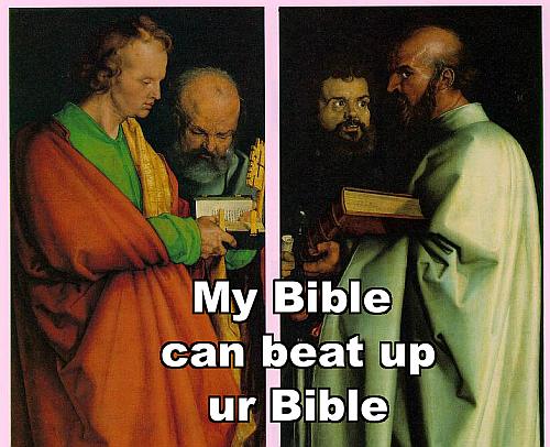 my bible can beat up ur bible
