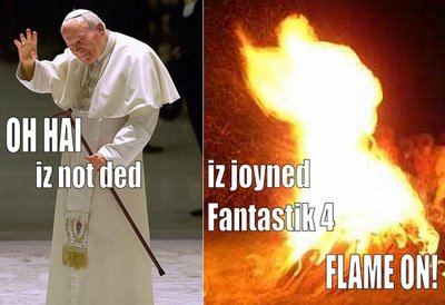 Oh hai iz not ded iz joyned fantastik 4 FLAME ON!