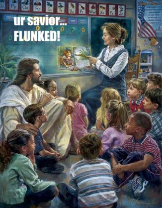 ur savior … flunked!