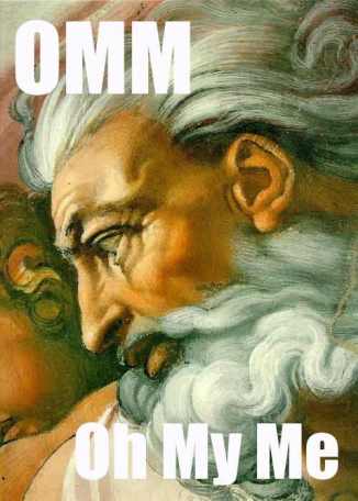 OMM - Oh, my Me!