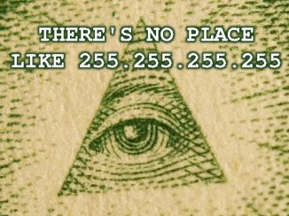 There’s no place like 255.255.255.255