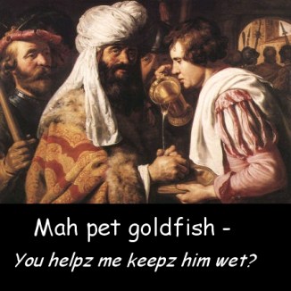 Mah pet goldfish: you helps me keep him wet?