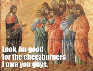 Good for the cheezburgers