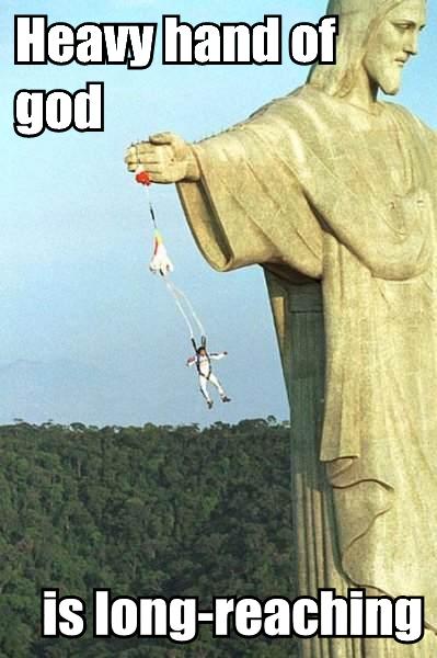 Heavy Hand of God Long-Reaching