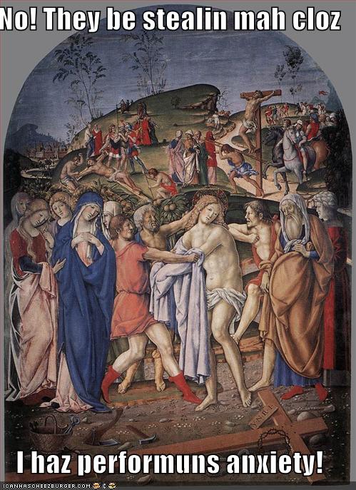 stealin mah cloz performuns anxiety