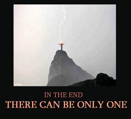 There can be only one