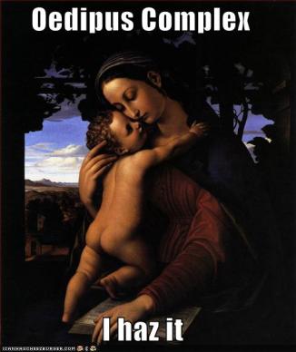 baby Jebus Oedipus complex Mary Madonna