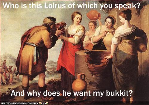 Lolrus wants my bukkit