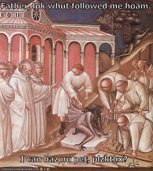 luk whut followed me hoam I can haz nu pet plzkthx