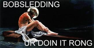 Bobsledding Ur Doin It Rong