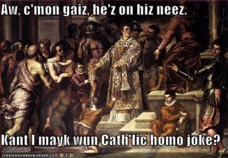 Catholic homo joke