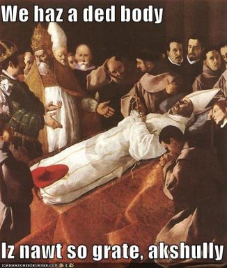 ded body nawt so grate akshully