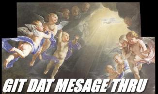 Git Dat Mesage Thru
