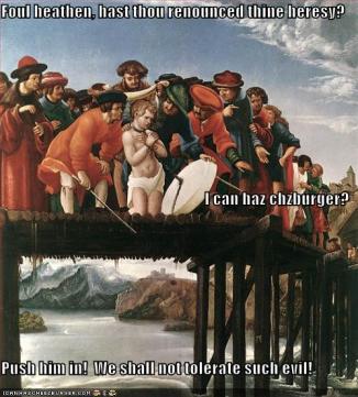 foul heathen i can haz chzburger