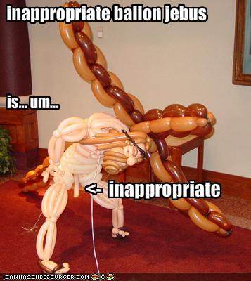 Innapropriate Balloon Jesus